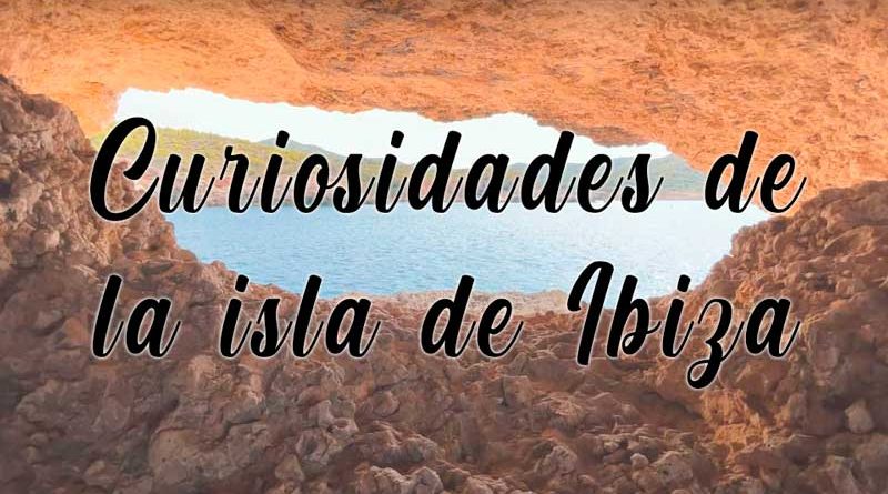 Cinco curiosidades de Ibiza que no conocías