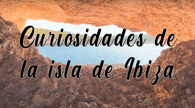 Curiosidades de Ibiza